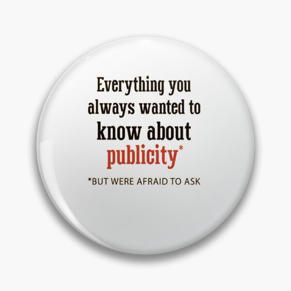 Item preview,  Everything You Always Wanted To Know About Publicity designed and sold by Kelvin Gitari.