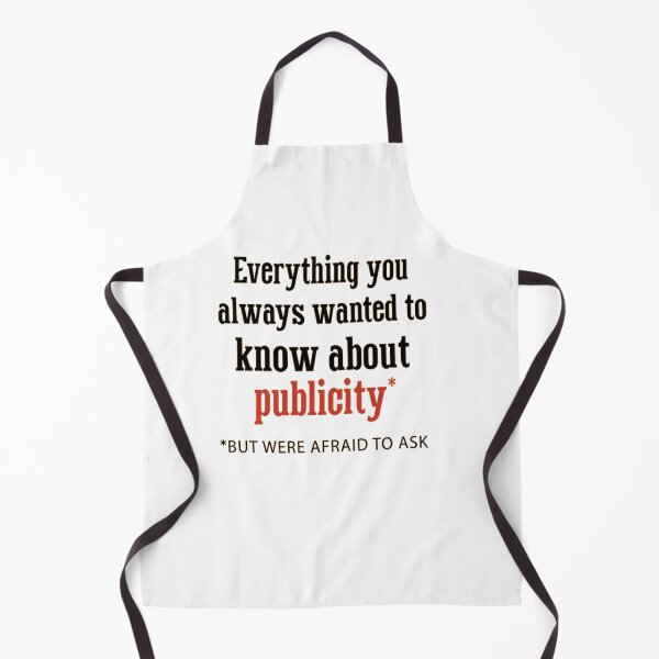 Item preview, Everything You Always Wanted To Know About Publicity designed and sold by Kelvin Gitari.