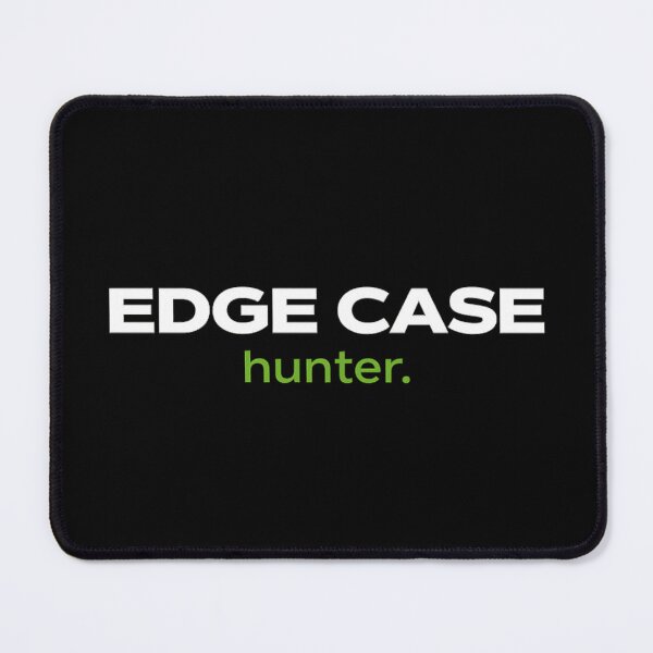 Item preview, Edge Case Hunter – QA Engineer designed and sold by unscriptedPixel.