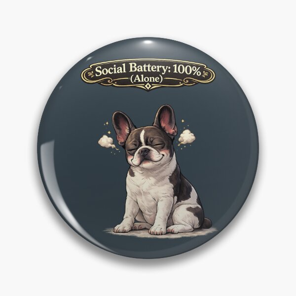 Item preview, Social Battery 100% Alone French Bulldog – Introvert Funny Dog Sticker designed and sold by Frenchie Fever.
