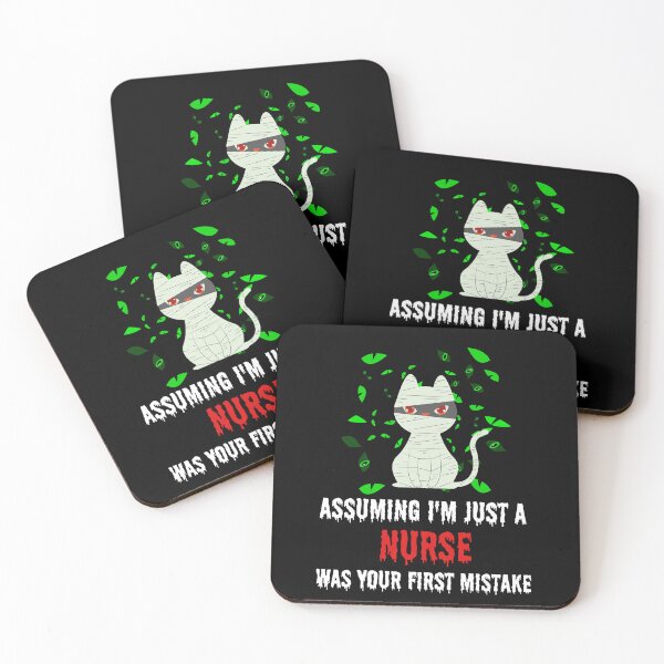Item preview, Cute Cat, Assuming I'm Just a Nurse, was your first mistake designed and sold by Breechcloth.
