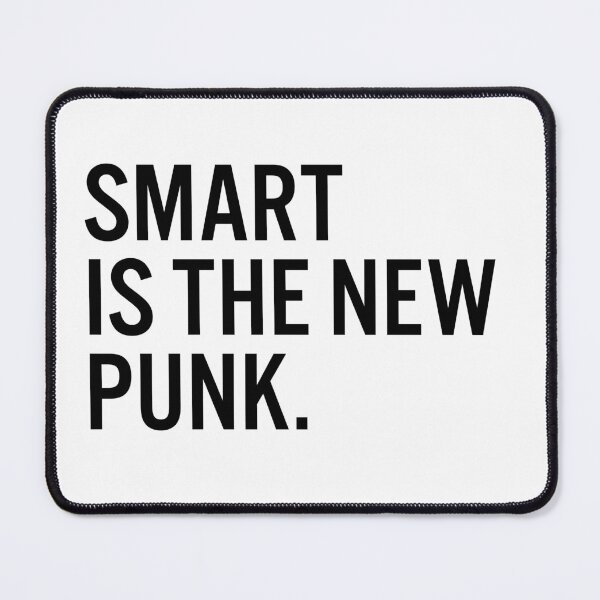 Item preview, Smart Is The New Punk. designed and sold by JacquieMira.