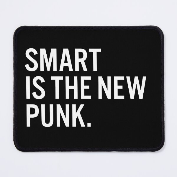 Item preview, Smart Is The New Punk. designed and sold by JacquieMira.