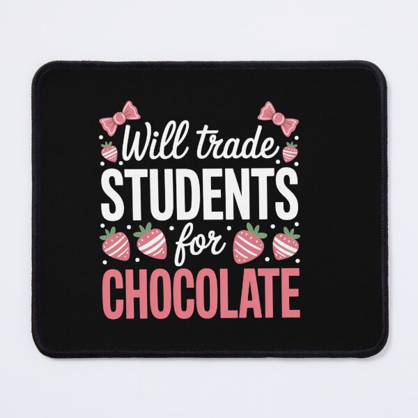 Item preview, Will Trade Students For Chocolate Teacher Valentines designed and sold by HellD3vil-Art.