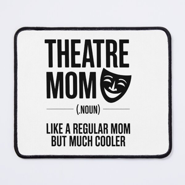 Item preview, Definición de mamá de teatro Actuación en Broadway Teatro musical designed and sold by HellD3vil-Art.
