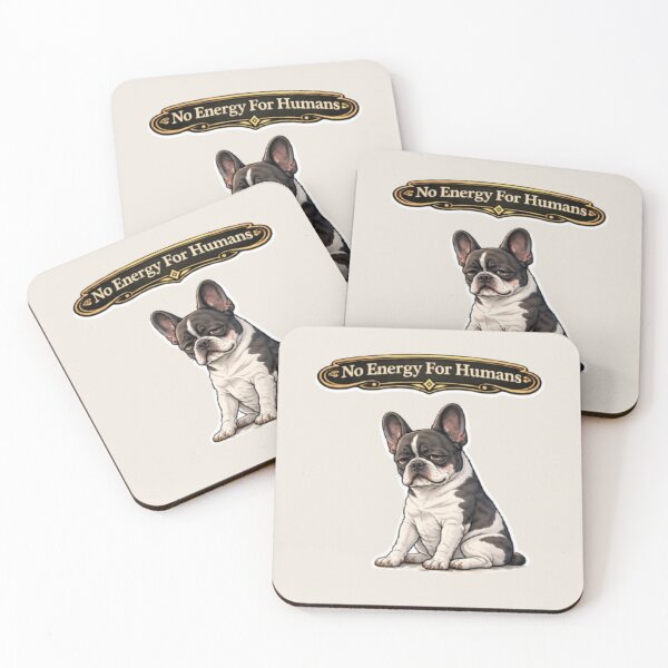 Item preview, No Energy For Humans French Bulldog – Anti Social Funny Dog Meme designed and sold by Frenchie Fever.