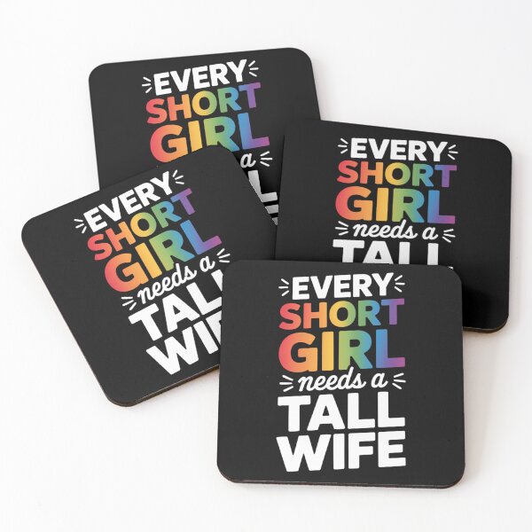 Item preview, Every Short Girl Needs Tall Wife Valentines Couple LGBTQ designed and sold by PunkNation-Arts.