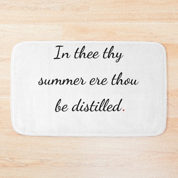 Item preview, "In thee thy summer ere thou be distilled" - handwriting black designed and sold by ariksworld.
