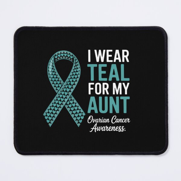 Item preview, Ovarian Cancer Ribbon I Wear Teal For My Aunt Support Squad designed and sold by HellD3vil-Art.