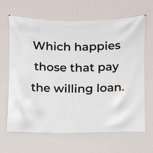 Item preview, "Which happies those that pay the willing loan" - print black designed and sold by ariksworld.