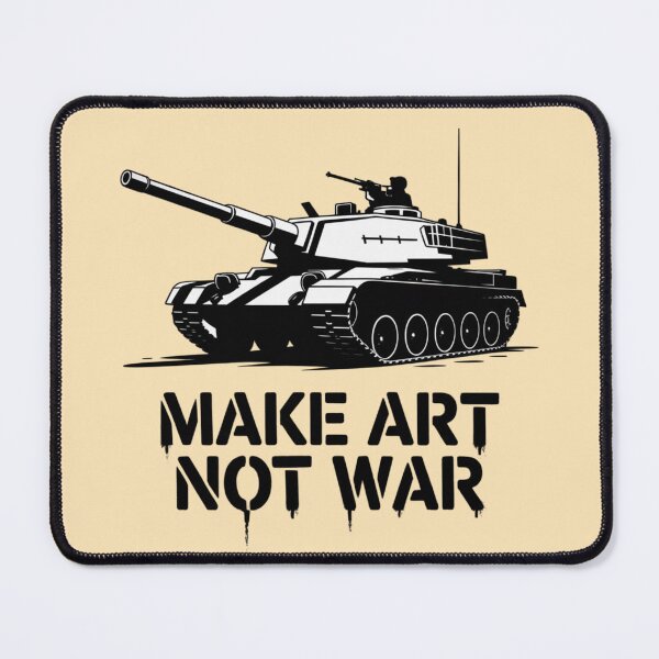 Item preview, Make Art, Not War designed and sold by 123ks.