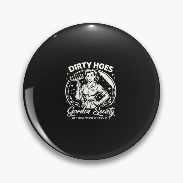 Item preview, Dirty Hoes Garden Society Funny Gardening Quote Plant Lover Vintage Humor   designed and sold by kiralynstration.