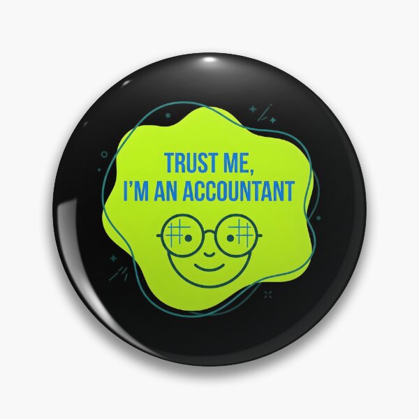 Item preview, Trust me, I'm an accountant | Accountant designed and sold by SocialStaticz.