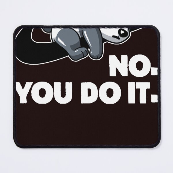 Item preview, Panda No you do it designed and sold by valery-kenz.