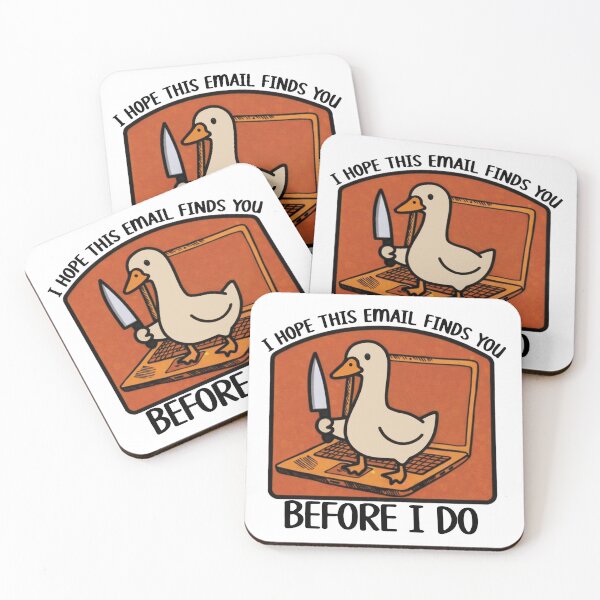 Item preview, Funny Trendy Work Related Humor Mental Health Humor I Hope This Email Finds You Cute Goose Snarky Dark Humor designed and sold by Kovav.