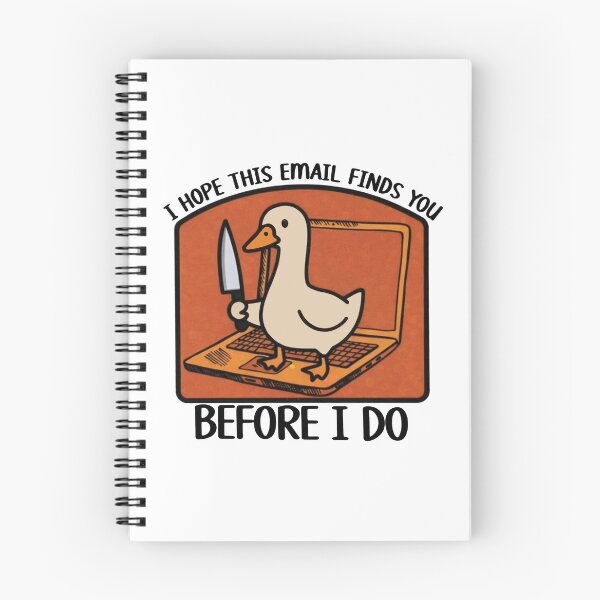 Item preview, Funny Trendy Work Related Humor Mental Health Humor I Hope This Email Finds You Cute Goose Snarky Dark Humor designed and sold by Kovav.