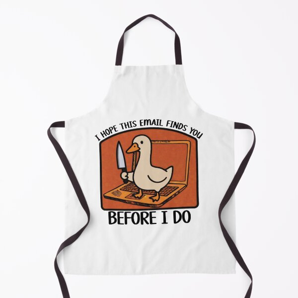 Item preview, Funny Trendy Work Related Humor Mental Health Humor I Hope This Email Finds You Cute Goose Snarky Dark Humor designed and sold by Kovav.