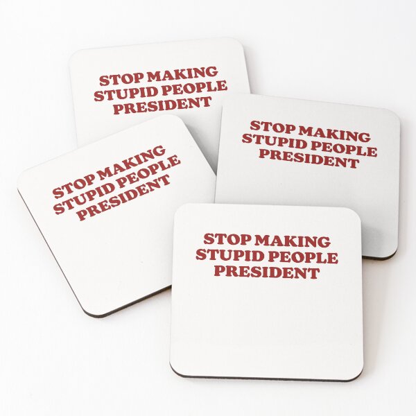 Item preview, STOP MAKING STUPID PEOPLE PRESIDENT - RED - KANSAS designed and sold by bembureda.