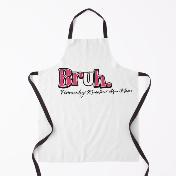 Item preview, Bruh Formerly Known as Mom Funny Quote designed and sold by CeliaZnx.