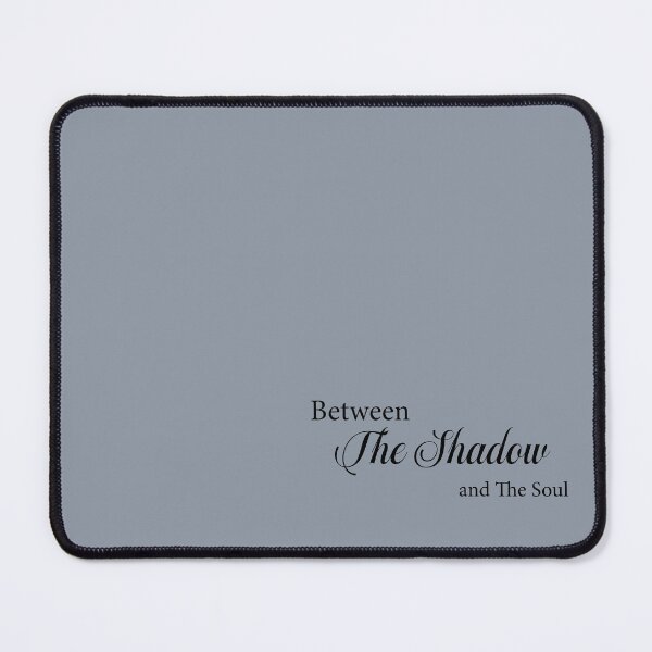Item preview, Between The Shadow and The Soul designed and sold by QukiDesign.