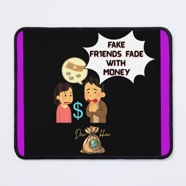 Item preview, Fake Friends Fade With Money designed and sold by Dew  Drop wear.