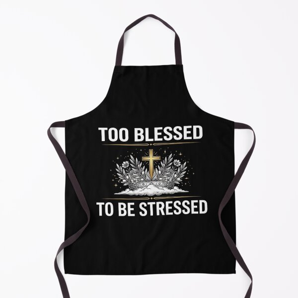 Item preview, Too Blessed To Be Stressed Crown Christian T-Shirt designed and sold by SayIt-Wear.