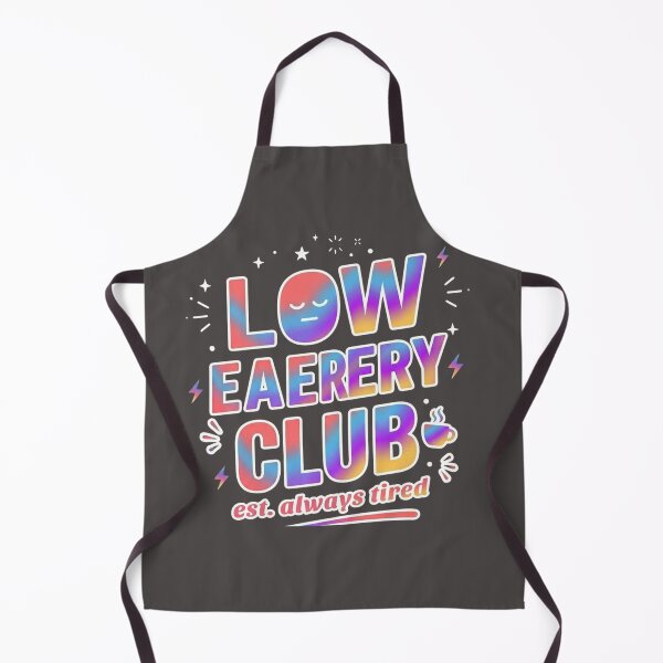 Item preview, Low Energy Club – Always Tired Shirt designed and sold by SarcasmThreads.
