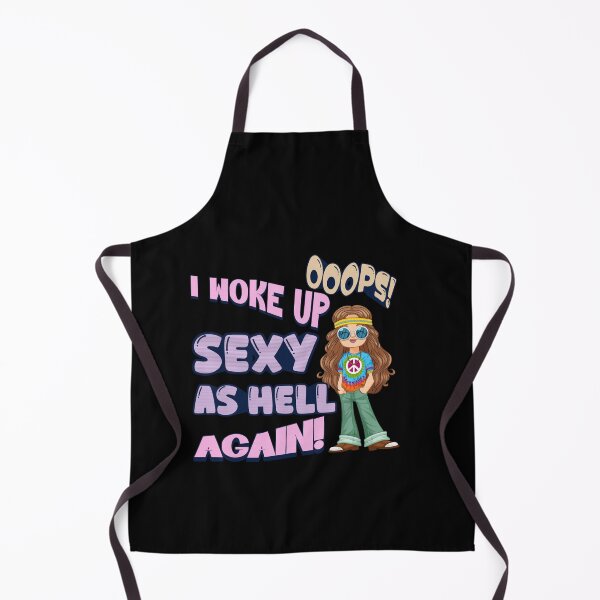 Item preview, I woke up sexy as hell again designed and sold by TrueFeminine.