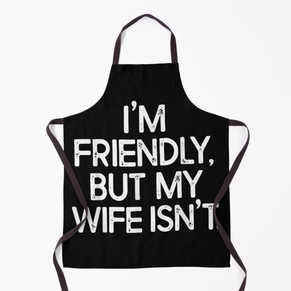 Item preview, I'm Friendly But My Wife Isn't Funny Sarcastic Husband Marriage Humor T-Shirt designed and sold by LakenDraphil.
