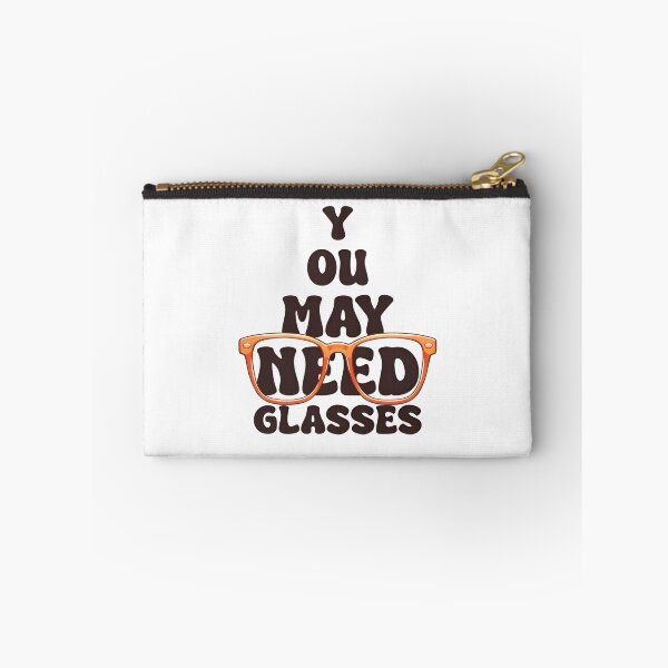 Item preview, You May Need Glasses designed and sold by Lakatosarpad.
