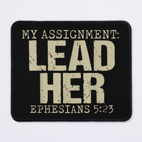 Item preview, My Assignment Lead Her Ephesians 5 23 Christian Husband Bible Verse Quote designed and sold by LakenDraphil.