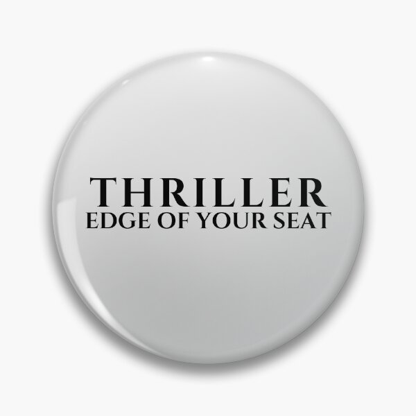 Item preview, Thriller Typography – Edge of Your Seat Minimalist Design designed and sold by PKDWriterMerch.