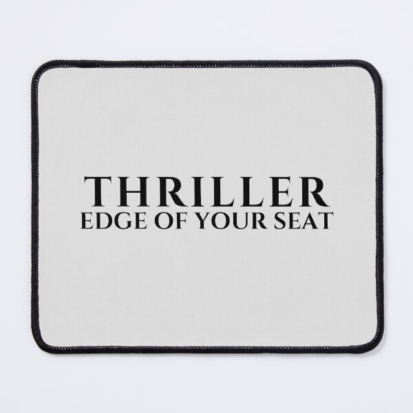 Item preview, Thriller Typography – Edge of Your Seat Minimalist Design designed and sold by PKDWriterMerch.