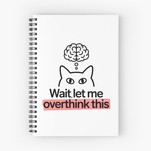 Item preview, Wait, let me overthink this cat designed and sold by Lauralub.