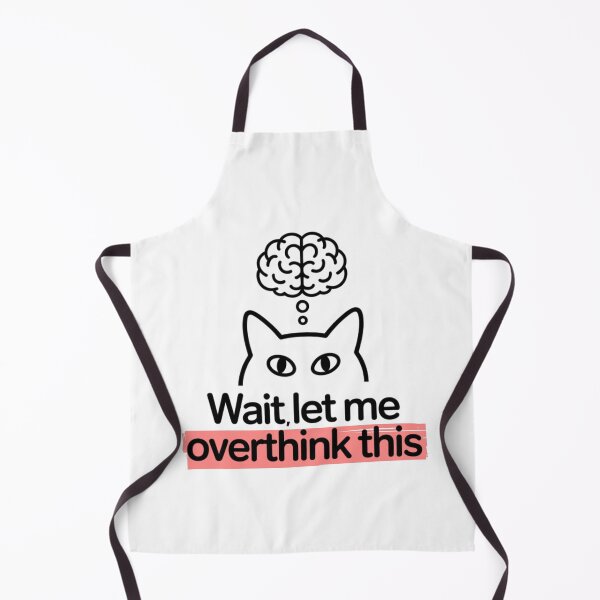 Item preview, Wait, let me overthink this cat designed and sold by Lauralub.
