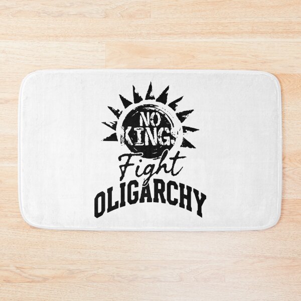 Item preview, No Kings Fight Oligarchy designed and sold by SignumShop.