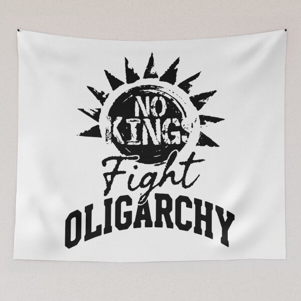 Item preview, No Kings Fight Oligarchy designed and sold by SignumShop.