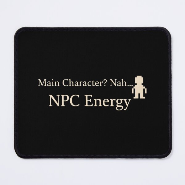 Item preview, NPC Energy Funny Gaming Meme Minimal Design designed and sold by Tropivaro.