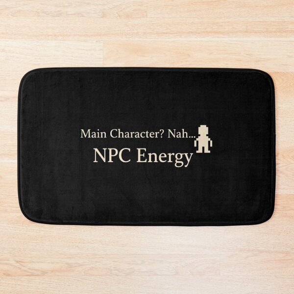 Item preview, NPC Energy Funny Gaming Meme Minimal Design designed and sold by Tropivaro.