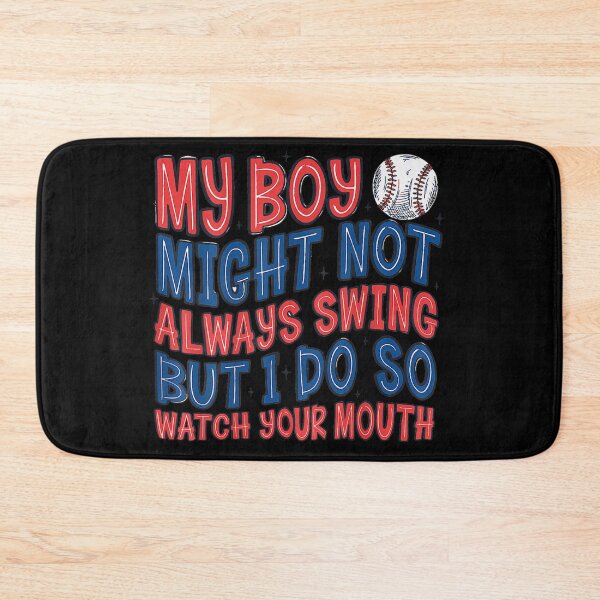 Item preview, Baseball Mom My Boy Might Not Always Swing Watch Your Mouth Sports designed and sold by PhocoNibict.