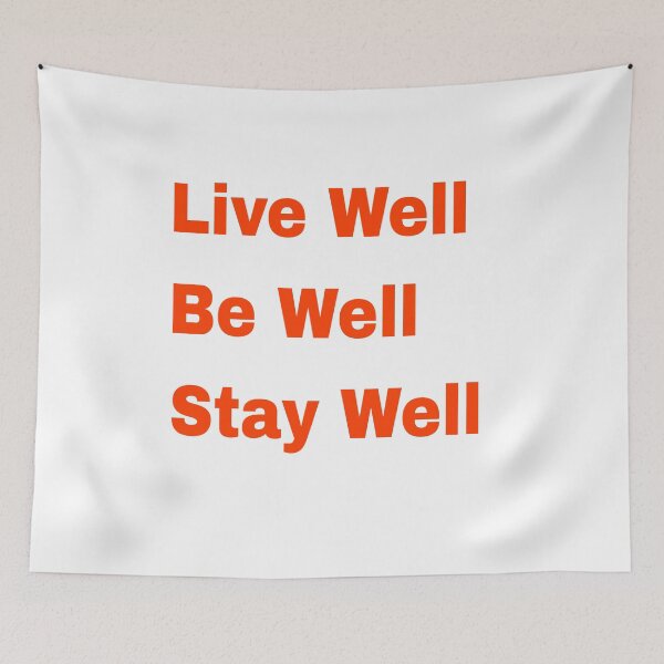 Item preview, Live Well  Be Well  Stay Well Tshirt  designed and sold by WavesOnOcéano.