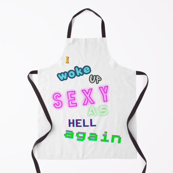 Item preview, I Woke Up Sexy As Hell Again designed and sold by Jusiasw.