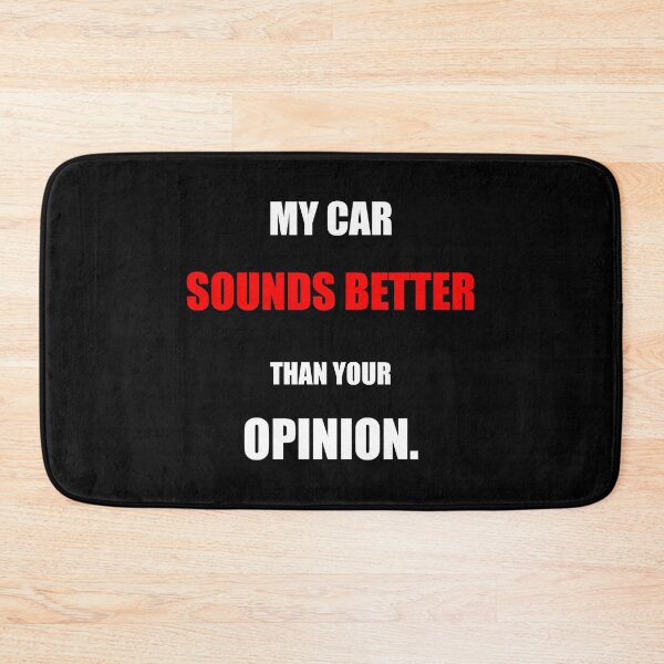 Item preview, My Car Sounds Better Than Your Opinion Funny Car Enthusiast Gift designed and sold by Mikidesign1988.
