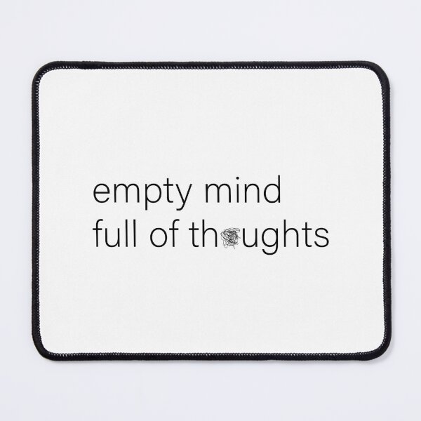 Item preview, empty mind full of thoughts designed and sold by Crealice.