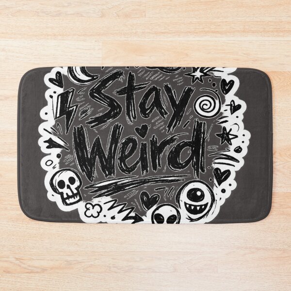 Item preview, Stay Weird - Hand-Drawn Doodle Aesthetic designed and sold by irfanshikh.