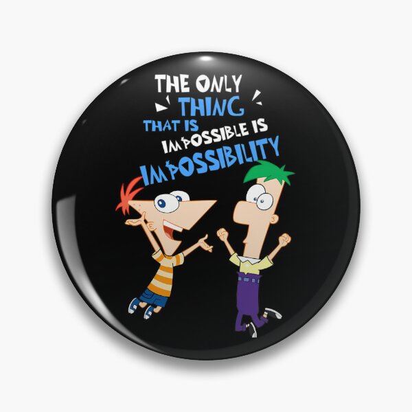 Item preview, THE ONLY THING IS IMPOSSIBLE IS IMPOSSIBILITY  designed and sold by C-A-S-S-E.