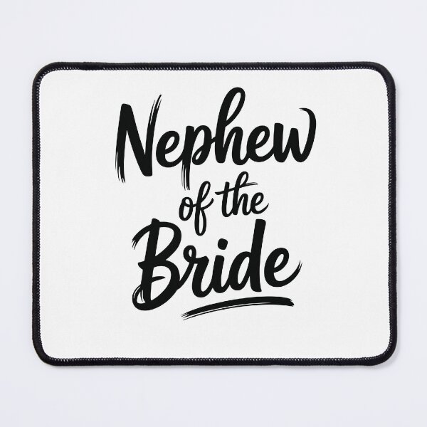 Item preview, Nephew of the Bride designed and sold by jkrphoto.