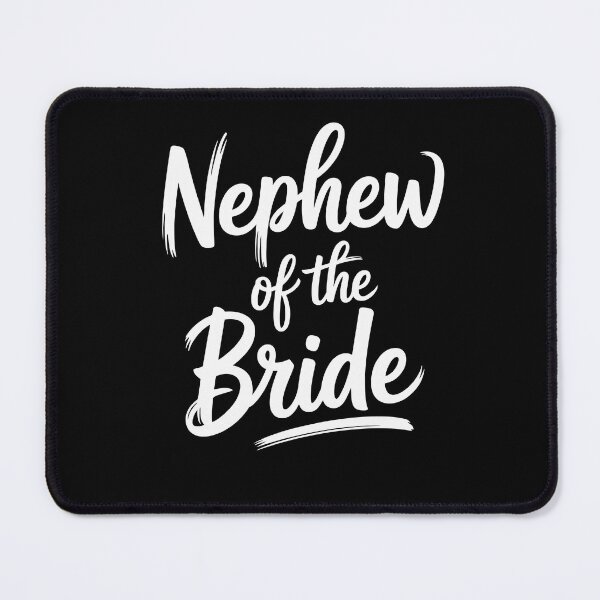 Item preview, Nephew of the Bride  designed and sold by jkrphoto.