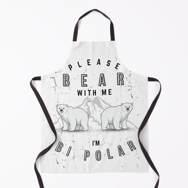 Item preview, PLEASE BEAR WITH ME - I'M BIPOLAR designed and sold by PhraseCreatives.