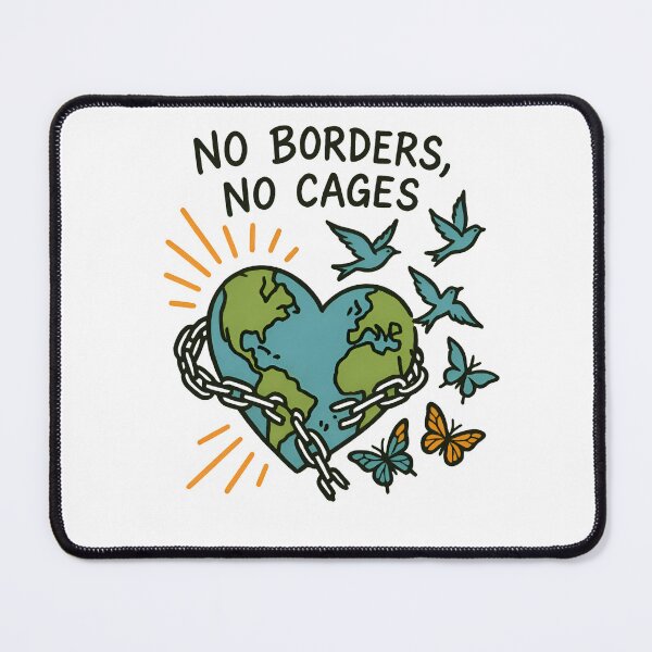 Item preview, No Borders, No Cages designed and sold by Uglyandcute.